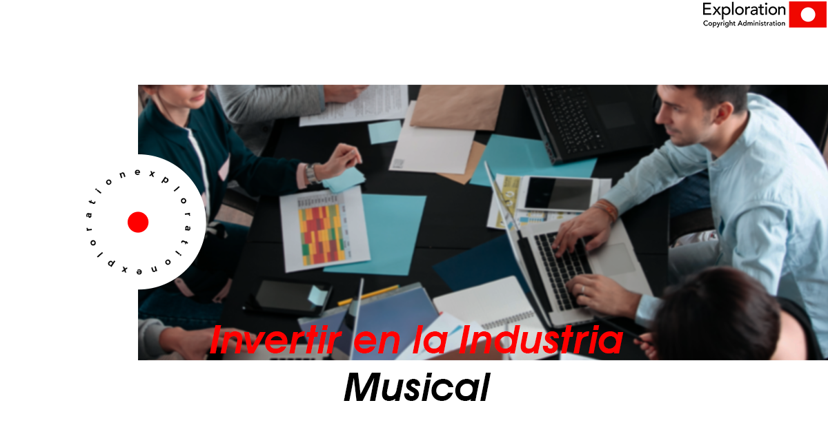 Invertir en la Industria Musical