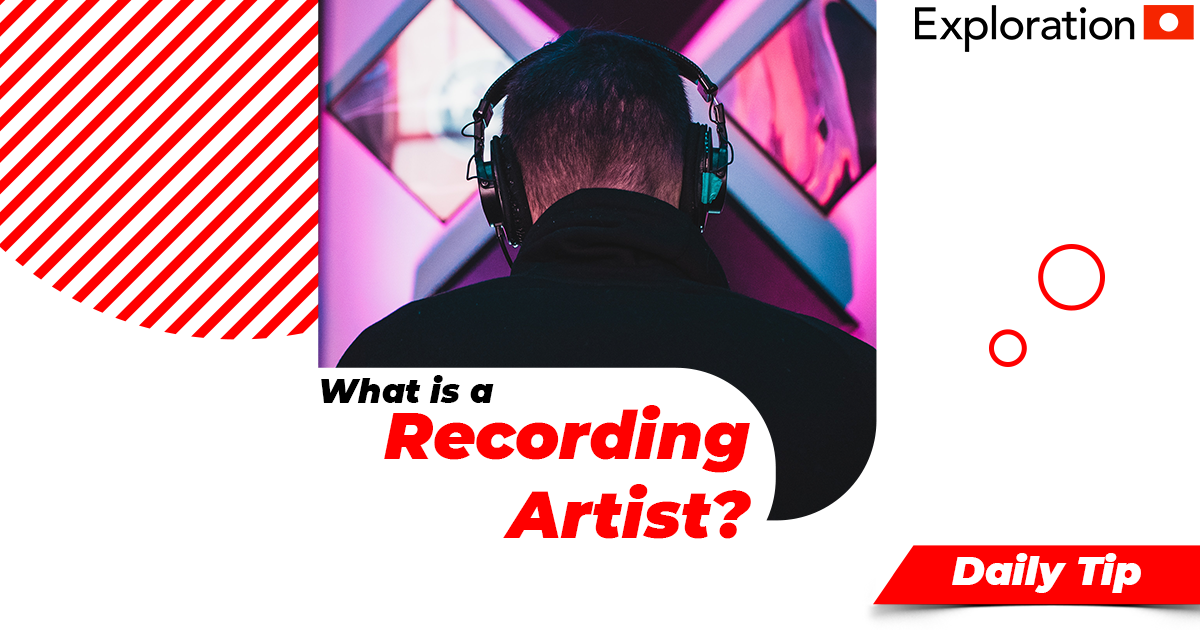 What is a Recording Artist?